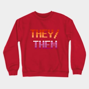 they/them (lesbian) Crewneck Sweatshirt